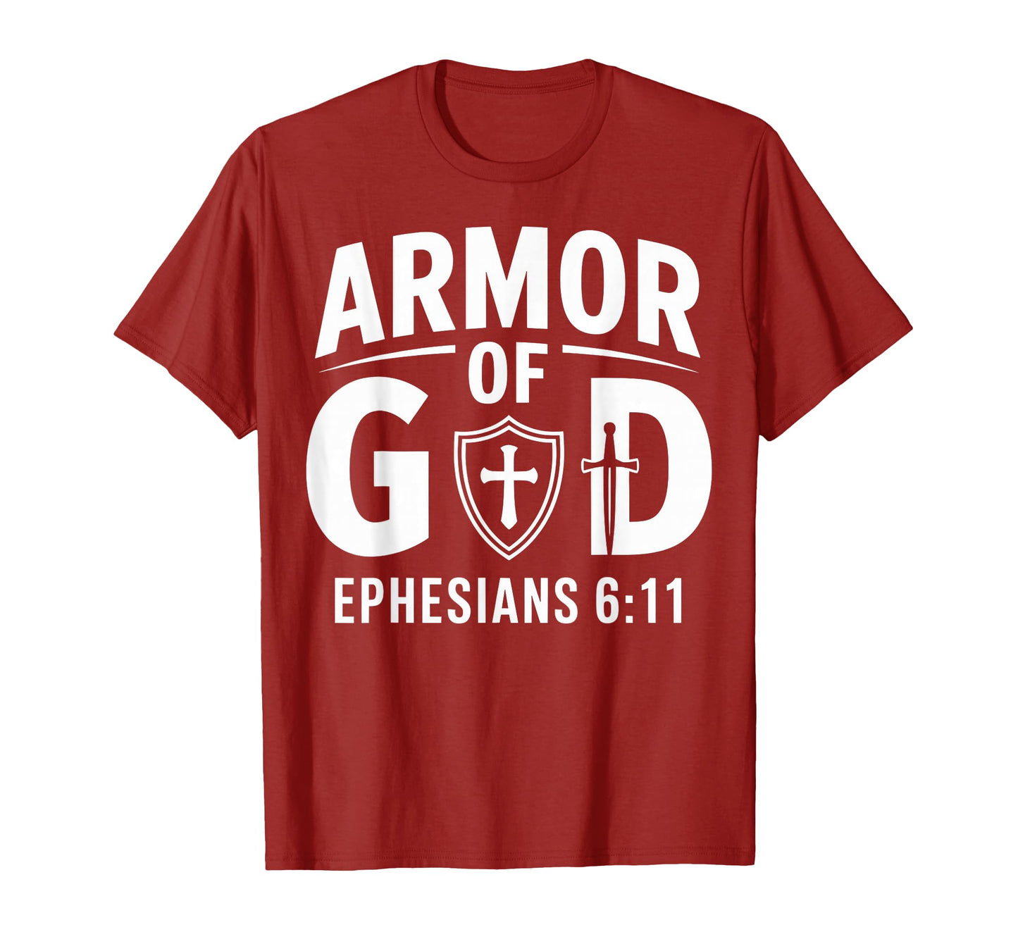 Armor of a God Ephesians 6:11 Christian Faith Design T-Shirt