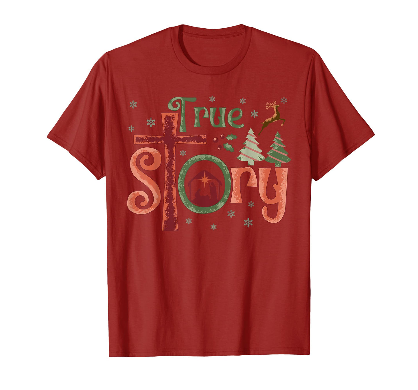 Cool Christian Christmas Resurrection Day Jesus True Story T-Shirt
