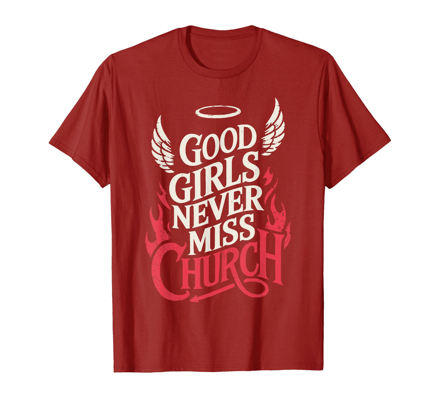 Good Vintage Girls Never Miss Church Christian Faith Based T-Shirt
