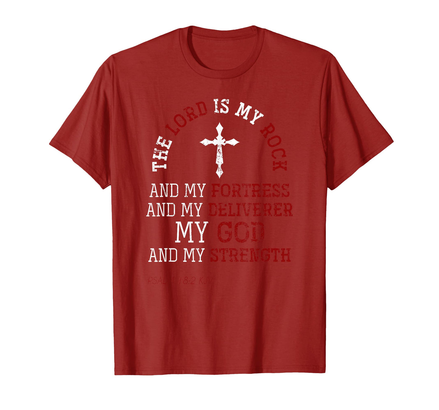 My God And My Strength Jesus Lord Devotee Bible Prayer T-Shirt