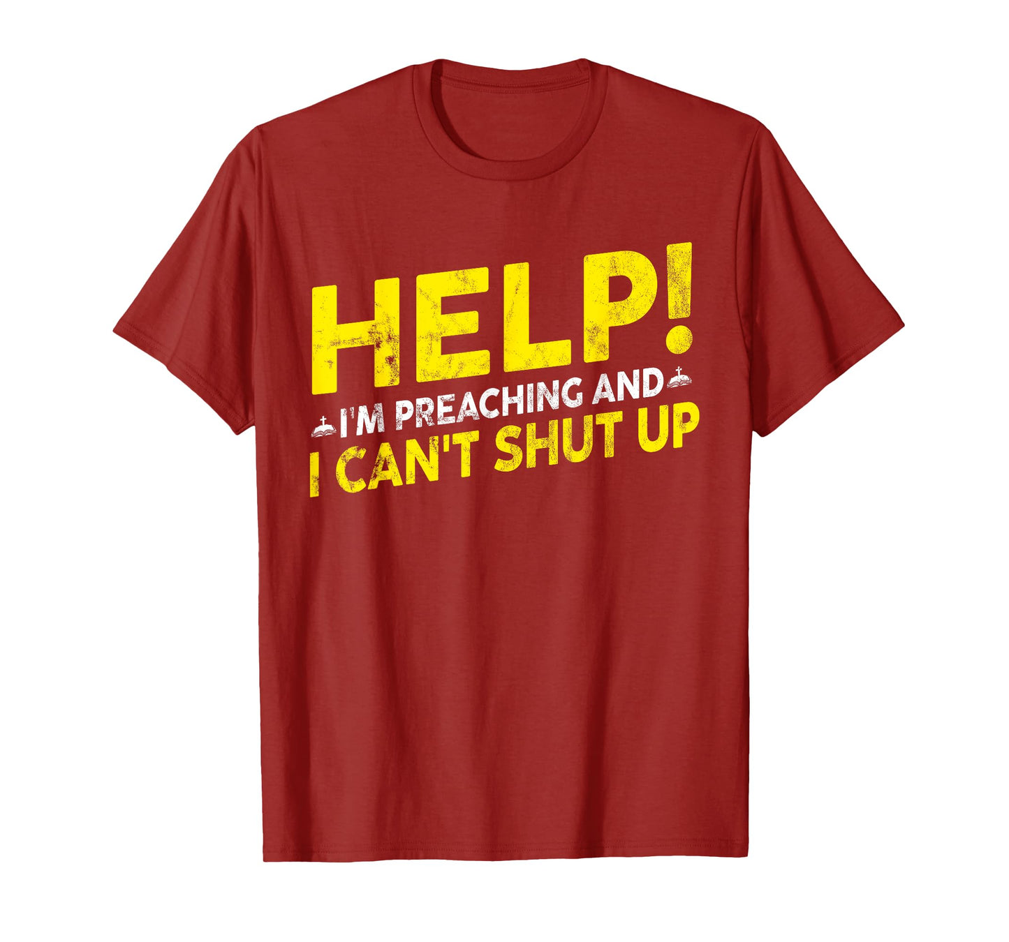 Funny "Help! I'm Preaching" - Pastor T-Shirt
