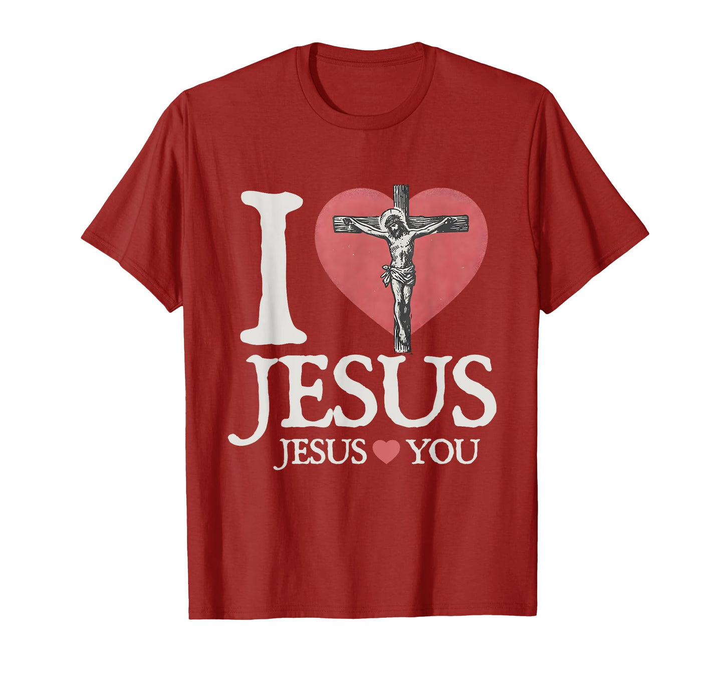 I Love Jesus Christian Jesus Love You Bible Verse T-Shirt
