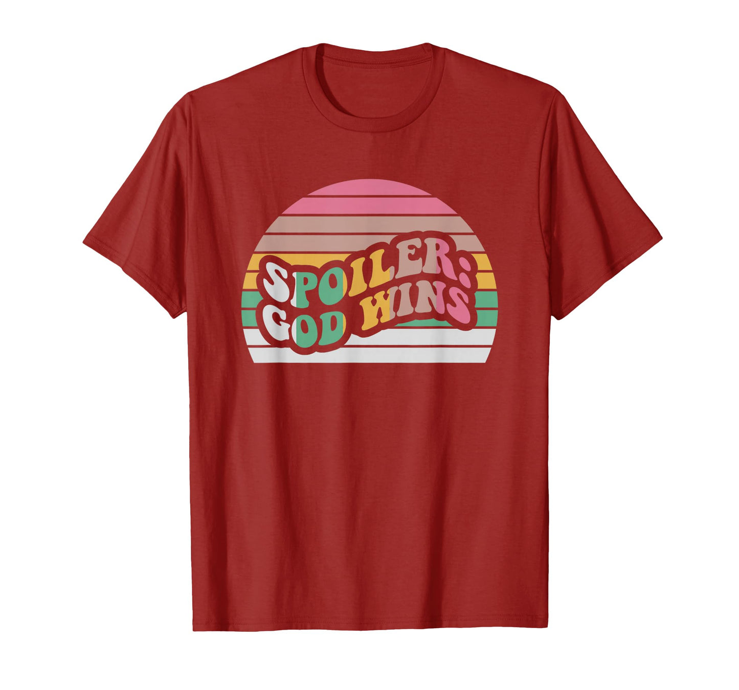 Spoiler God Wins Retro Sunset Faith T-Shirt