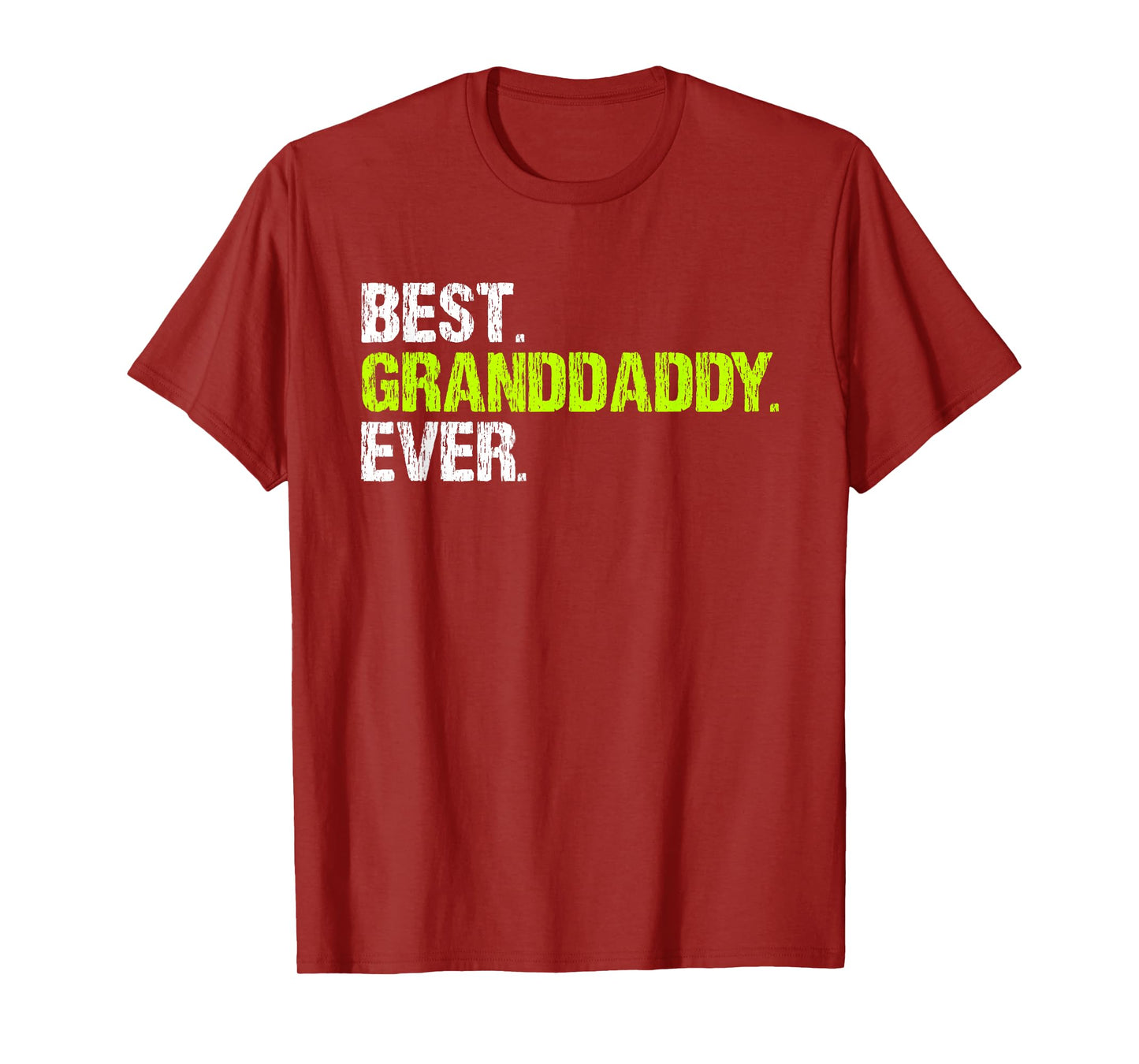 Family Cool Funny Best Granddaddy Ever Grandpa T-Shirt