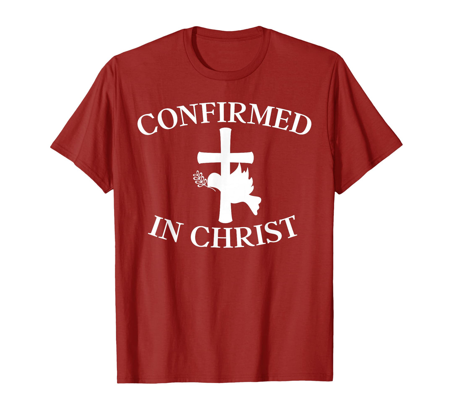Confirmation Shirt - Confirmed In Christ Cross With Dove T-Shirt