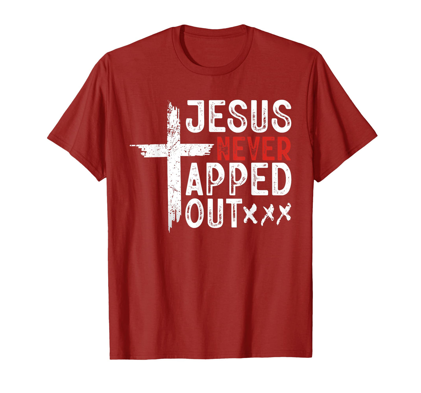 Jesus Never Tapped Out Wrestling Christian Faith Men Women T-Shirt