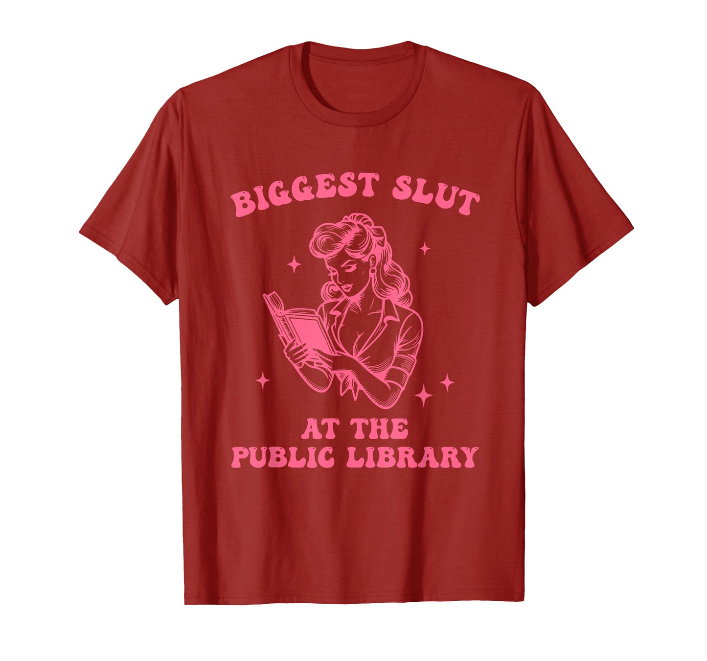 Biggest S.l.u.t At The Public Library Design T-Shirt