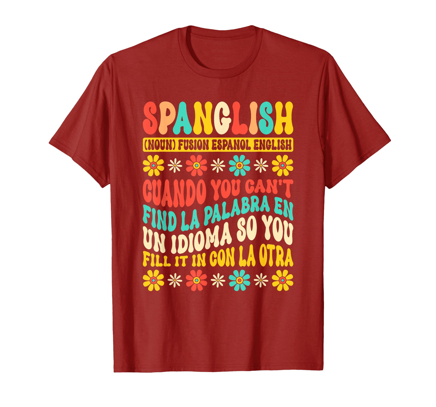 Spanglish Mexico Mexican Spanish Teacher T-Shirt
