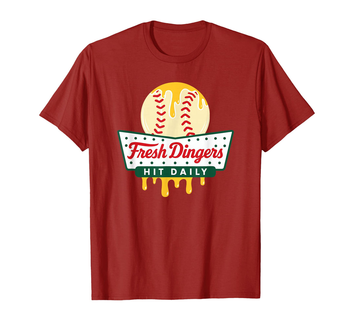Don't Bunt Hit Fresh Dingers Funny Baseball Softball Game T-Shirt