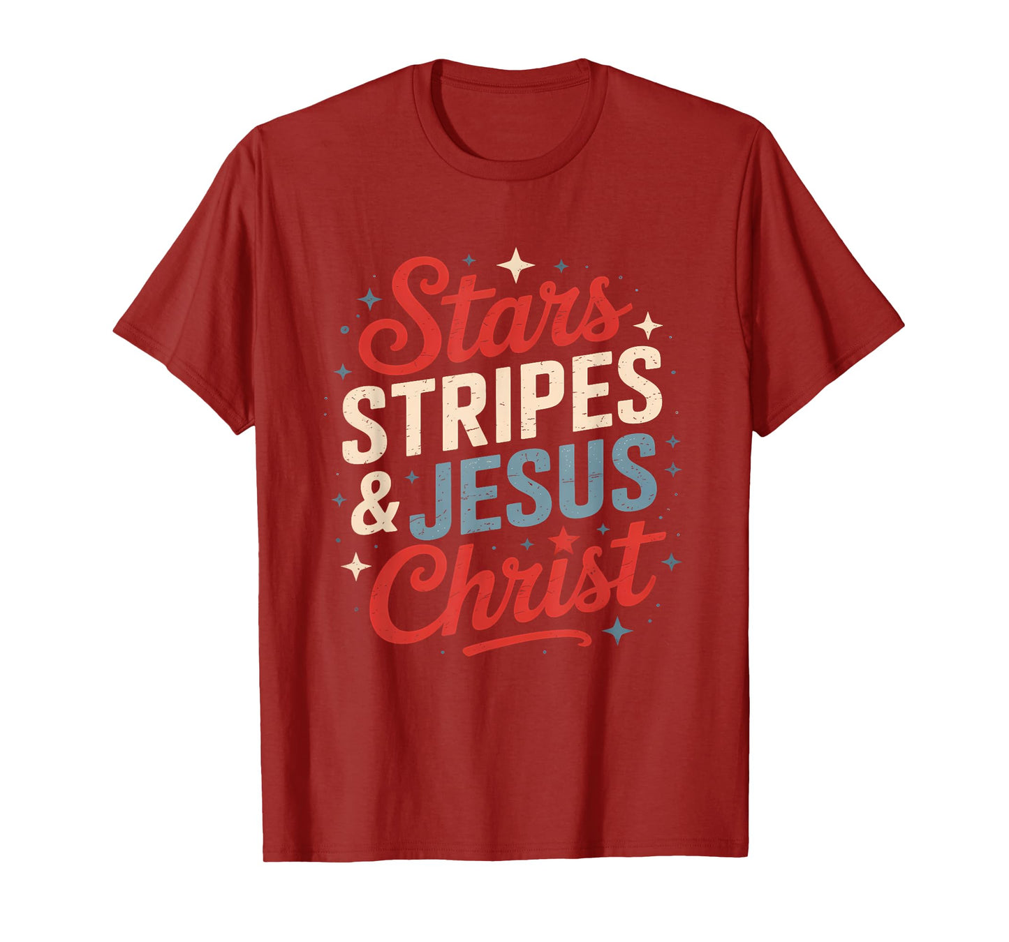 Stars Stripes Jesus Christ 4th Of July Religious Christian T-Shirt