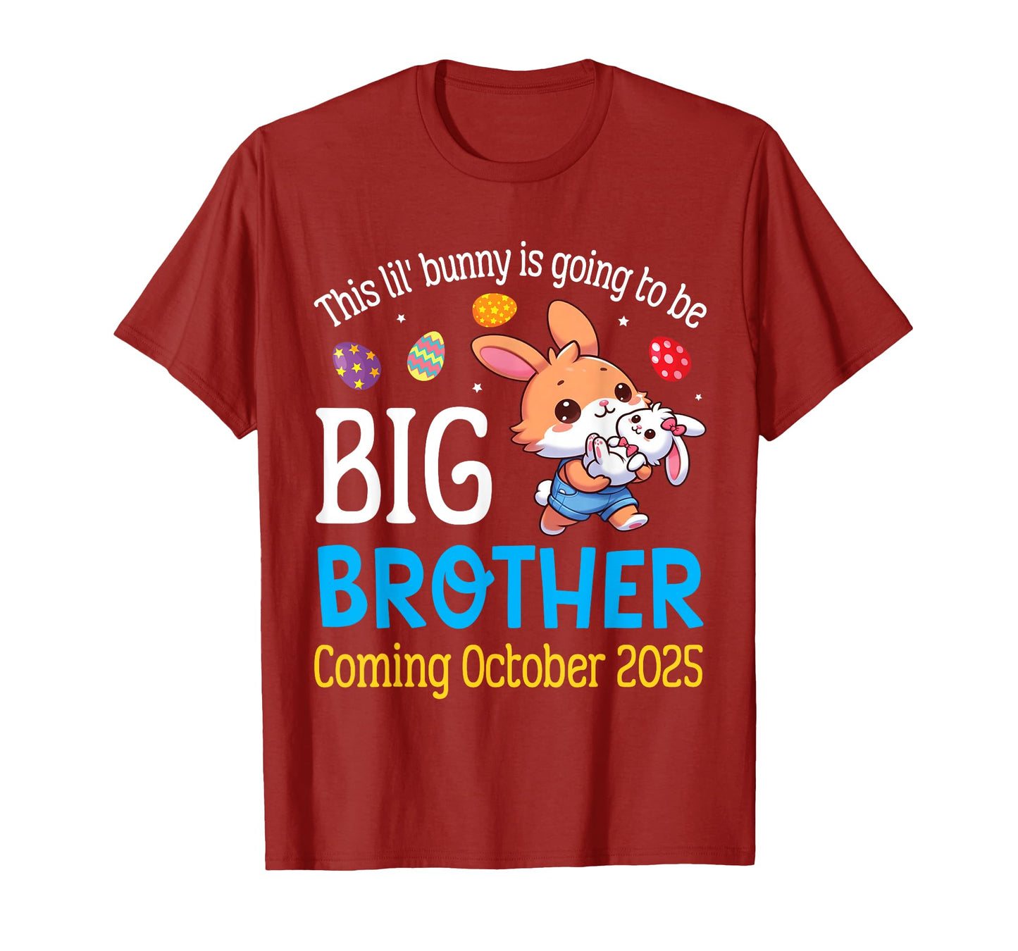 This Lil' Bunny Going To Be Big Brother Coming October 2025 T-Shirt