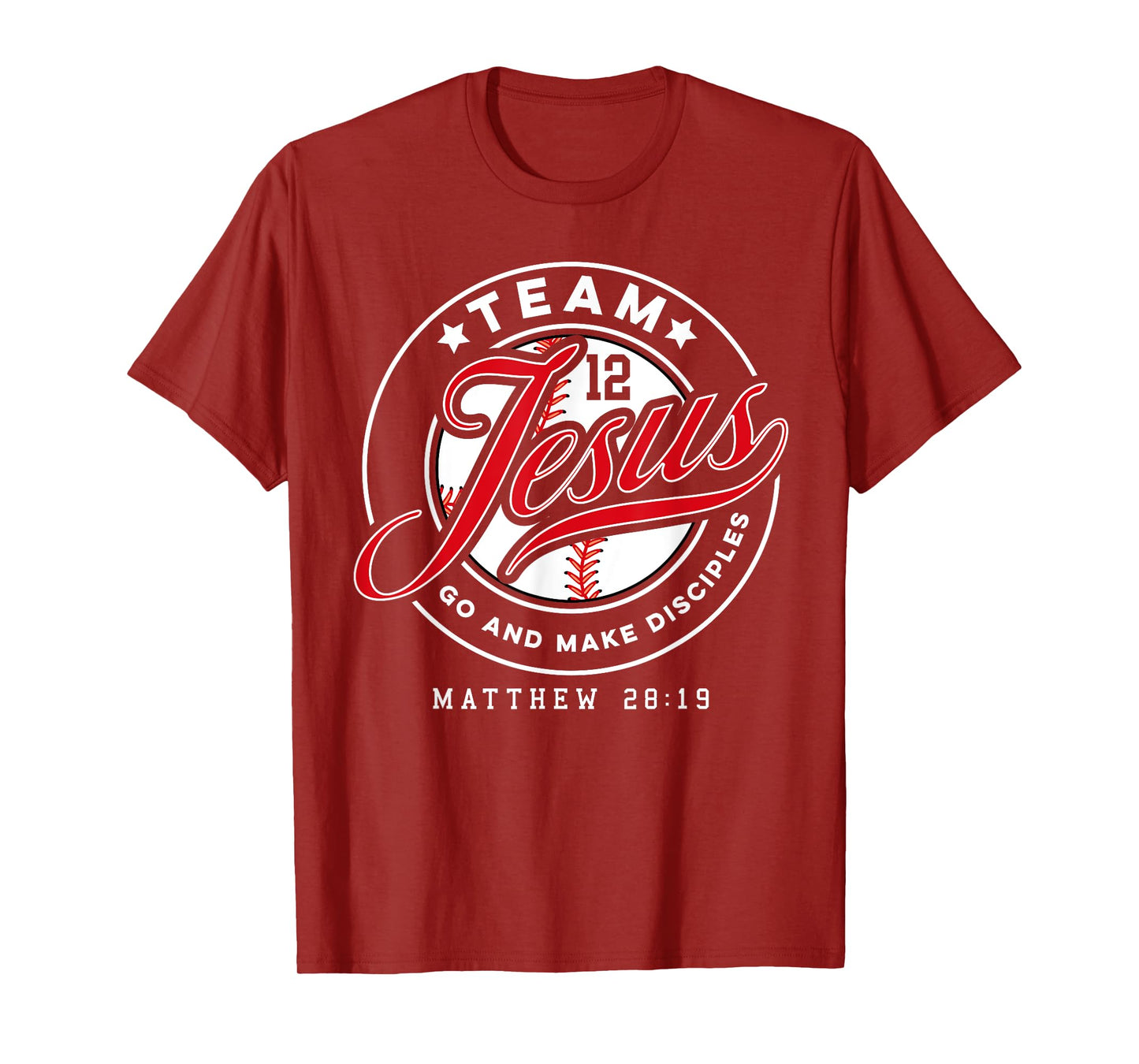 Jesus and Baseball Team Jesus Christian Matthew 28:19 Verse T-Shirt