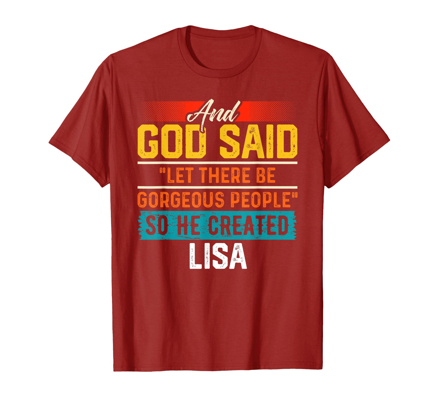 And God Said So He Created LISA T-Shirt Name Funny LISA T-Shirt