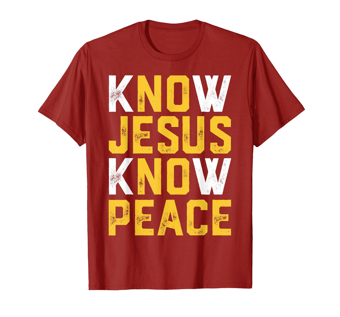 Christian Faith Religious Pastor Know Jesus Know Peace Quote T-Shirt