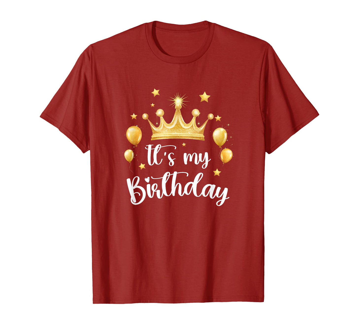 Its My Birthday Cute Women Girl Kids Funny Crown Balloons T-Shirt