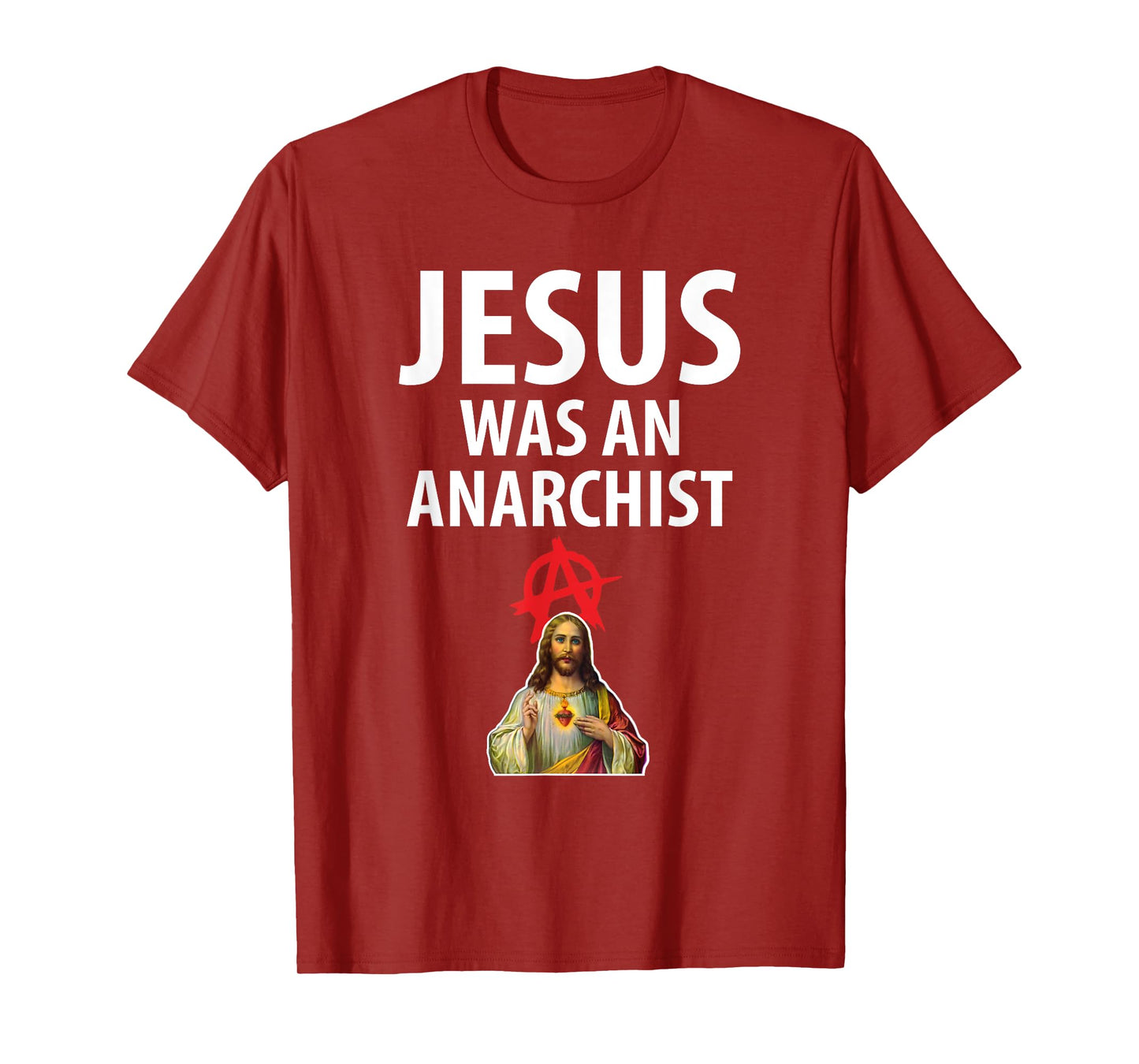 'Jesus Was An Anarchist' Christian Anarchy Easter Gospel T-Shirt