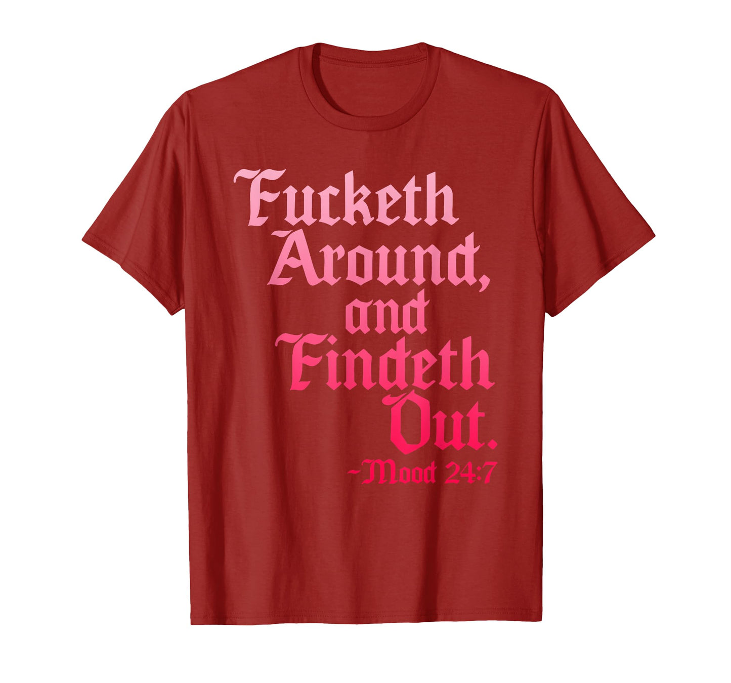 FAFO Funk Around And Find Out T-Shirt