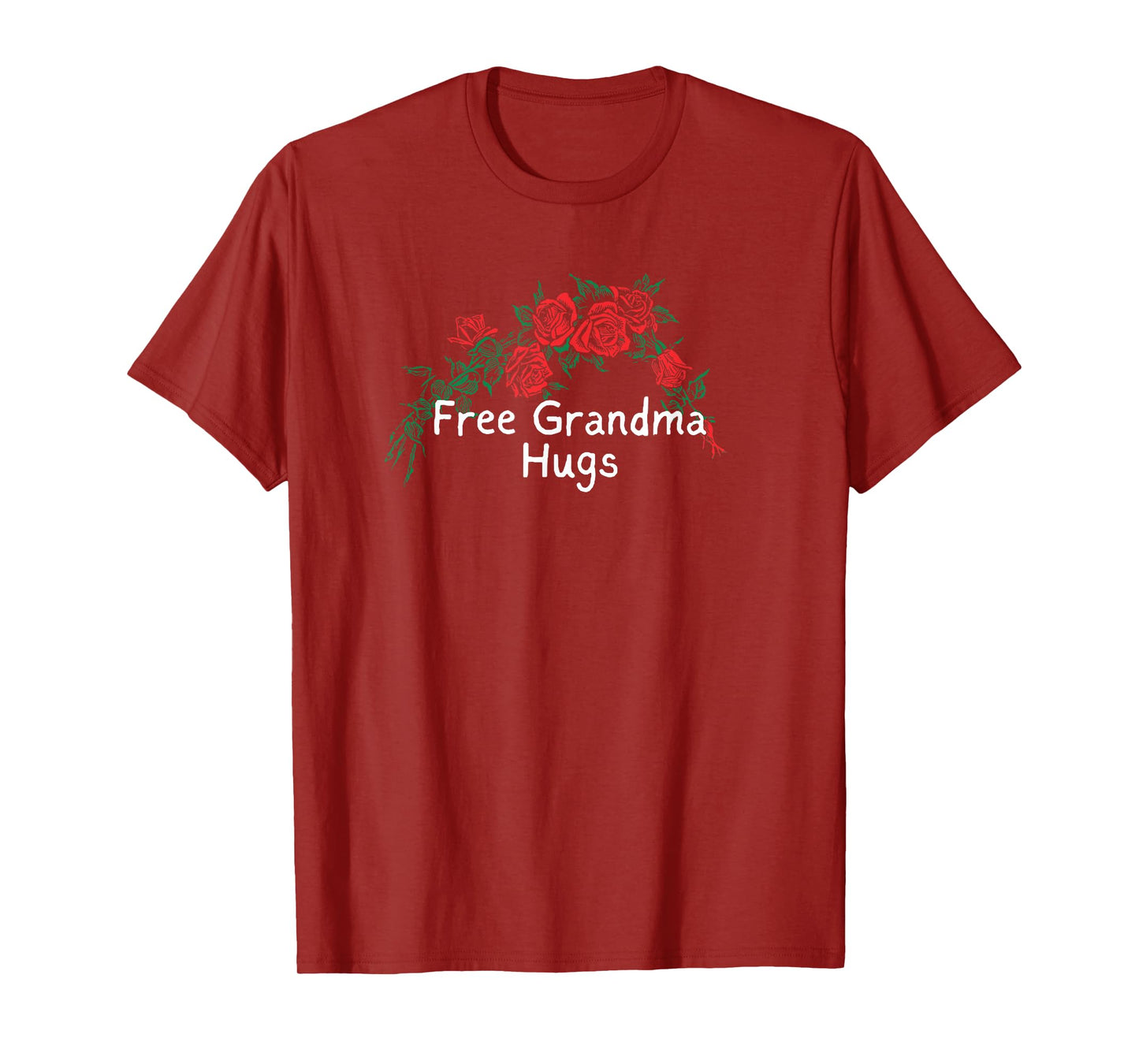 Funny Red Roses Saying Free Grandma Hugs T-Shirt
