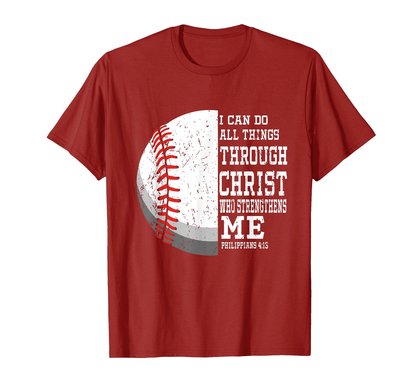 I can do all Things Through Christ - Religous Bible Baseball T-Shirt