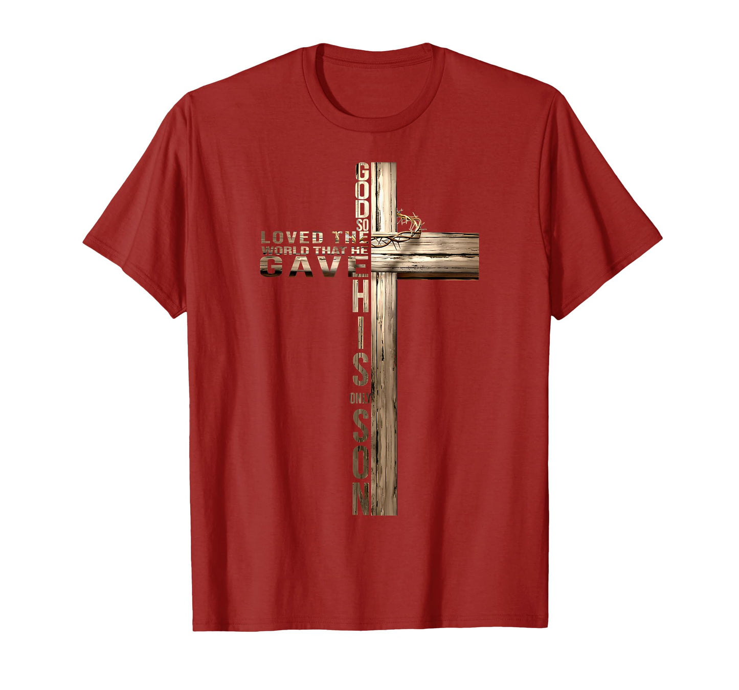 For God So Loved The World Christian John 3 16 Bible Verse T-Shirt