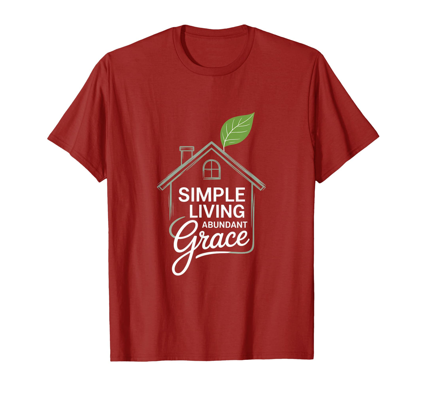 Simple Living Abundant Grace Christian T-Shirt