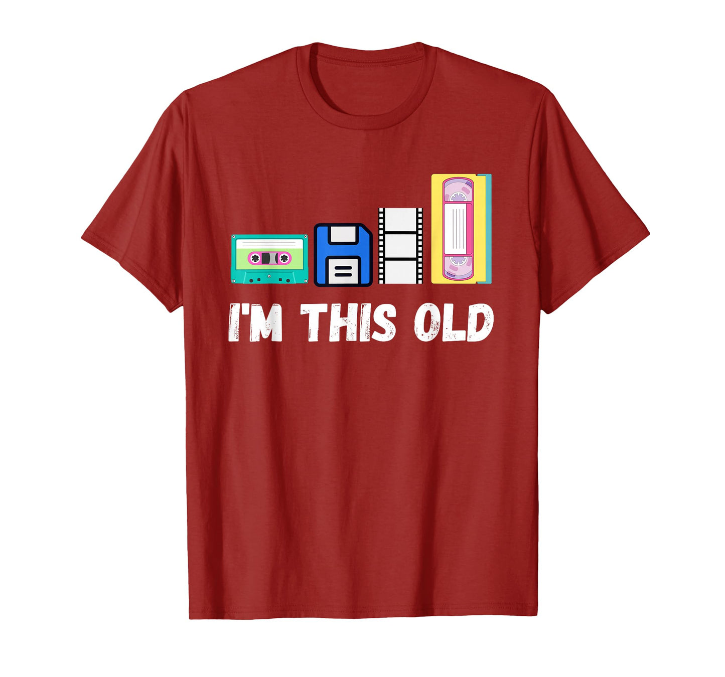 Funny I'm this old 1980s cassette VHS floppy disk retro tech T-Shirt