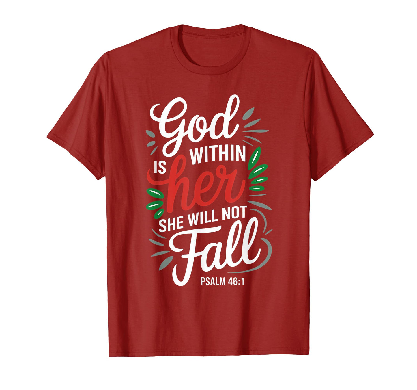God Is Within Her Gospel Christian Pray Faith Bible Verse T-Shirt