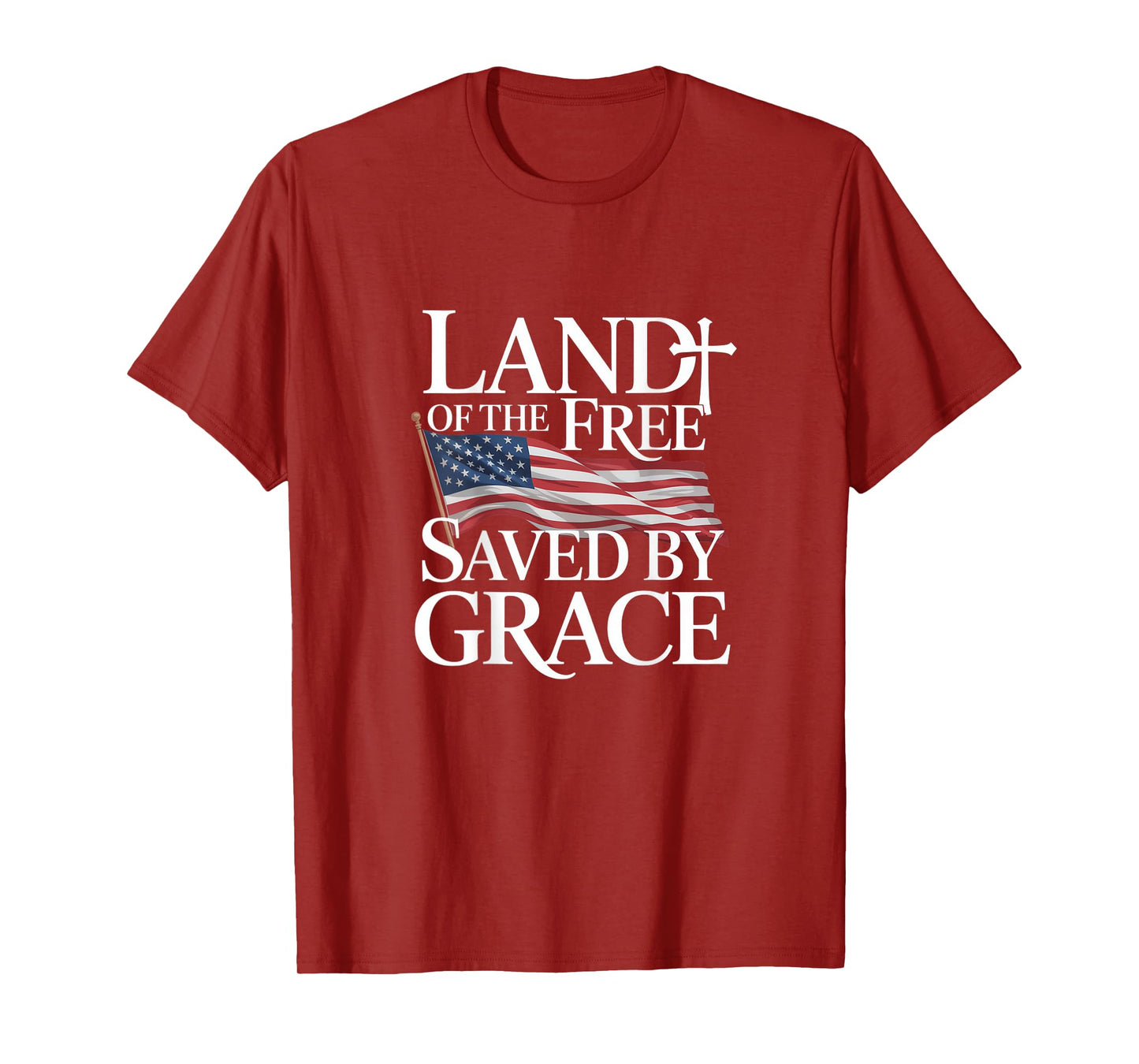 Land Of The Free Saved By Grace Backprint T-Shirt