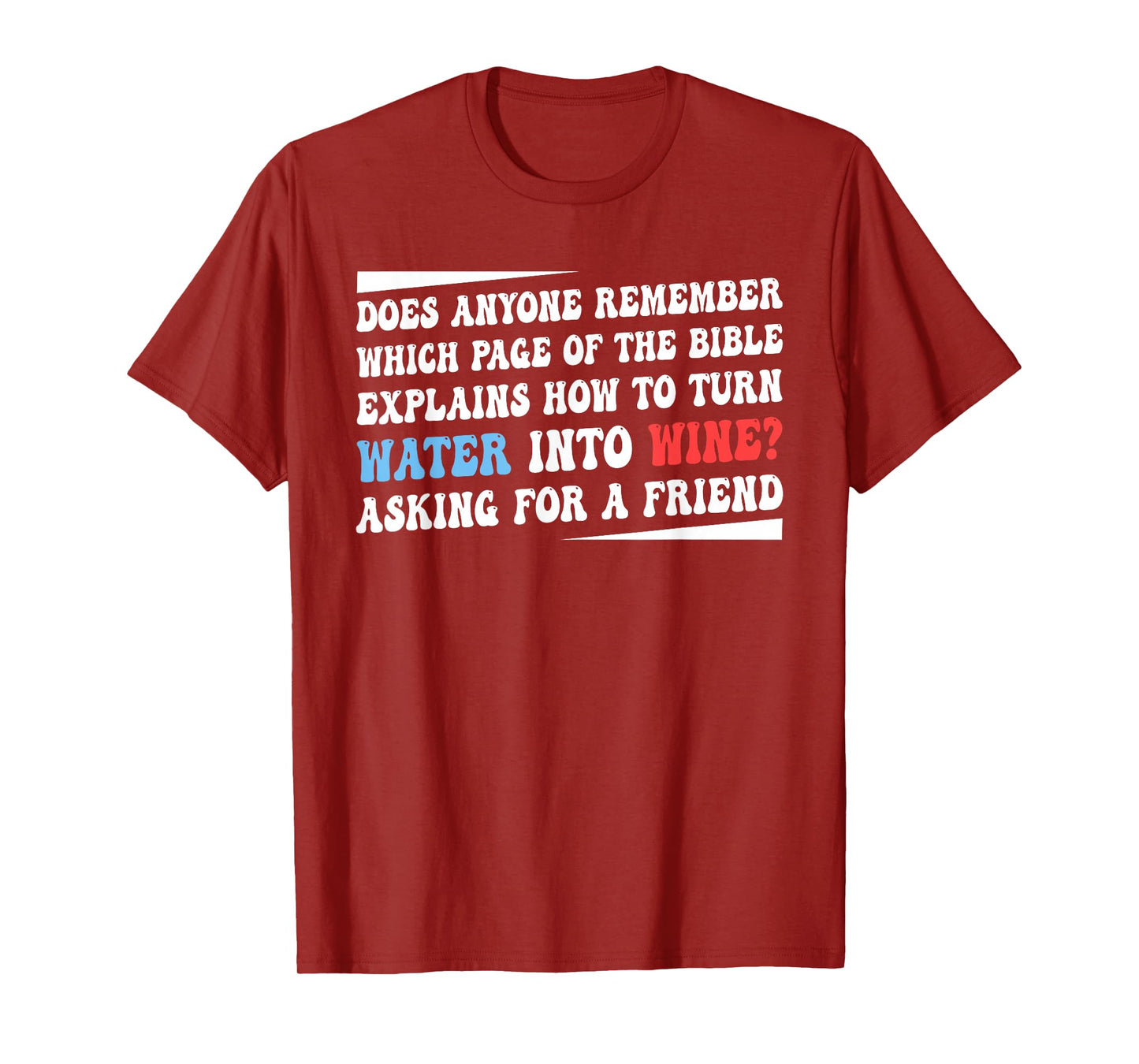 Does Anyone Remember Which Page of The Bible Explains Quote T-Shirt