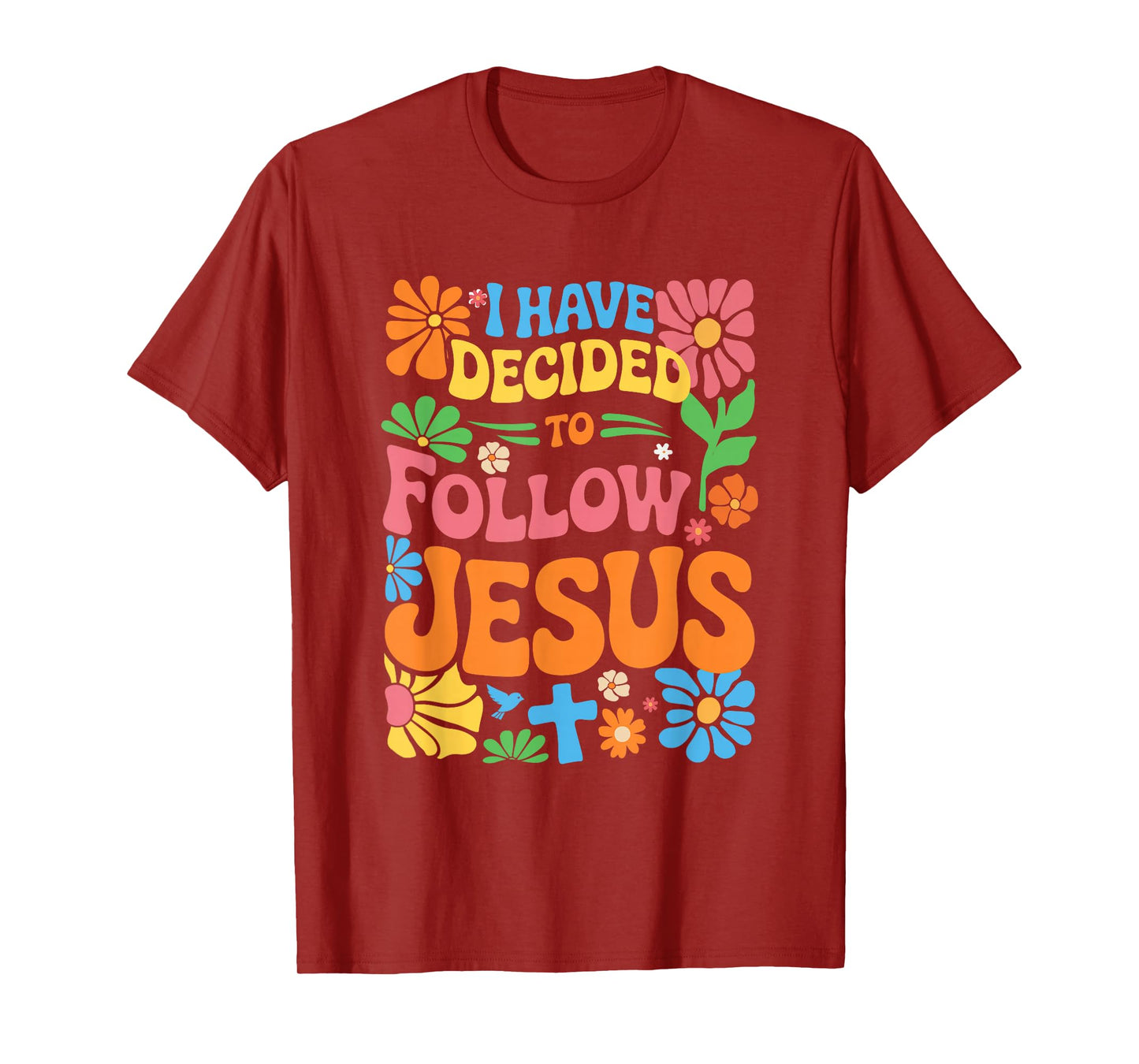 I Have Decided to Follow Jesus Retro Boho Christian Baptism T-Shirt