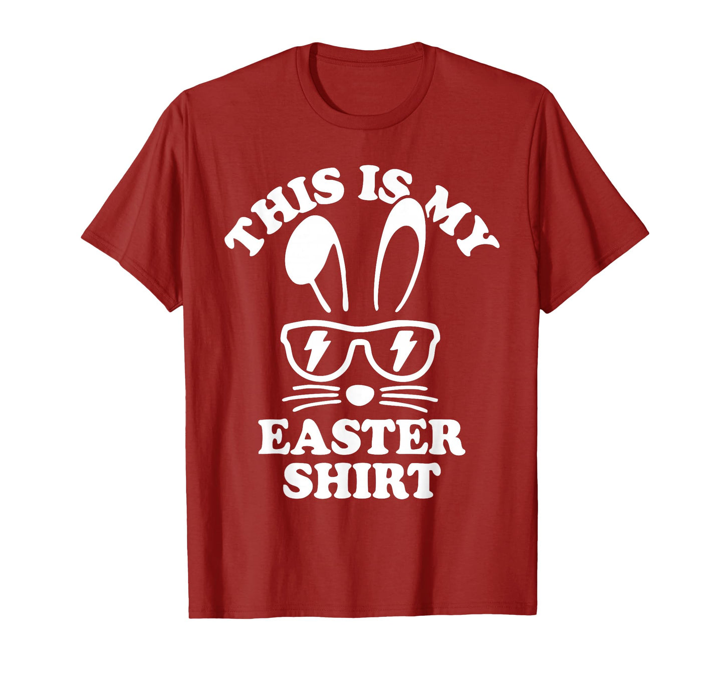 This Is My Easter Shirt Funny Easter T-Shirt