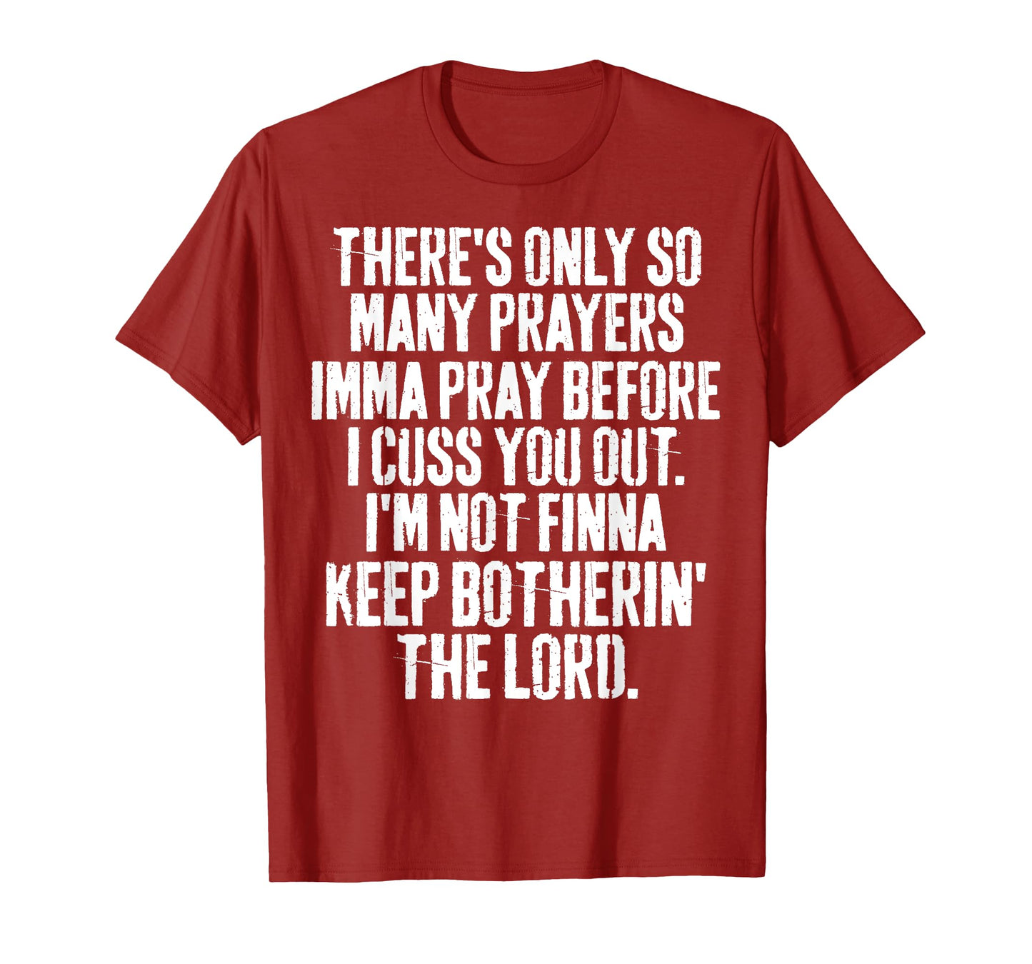 Grunge Funny Christian Imma Pray Before I Cuss You Out T-Shirt