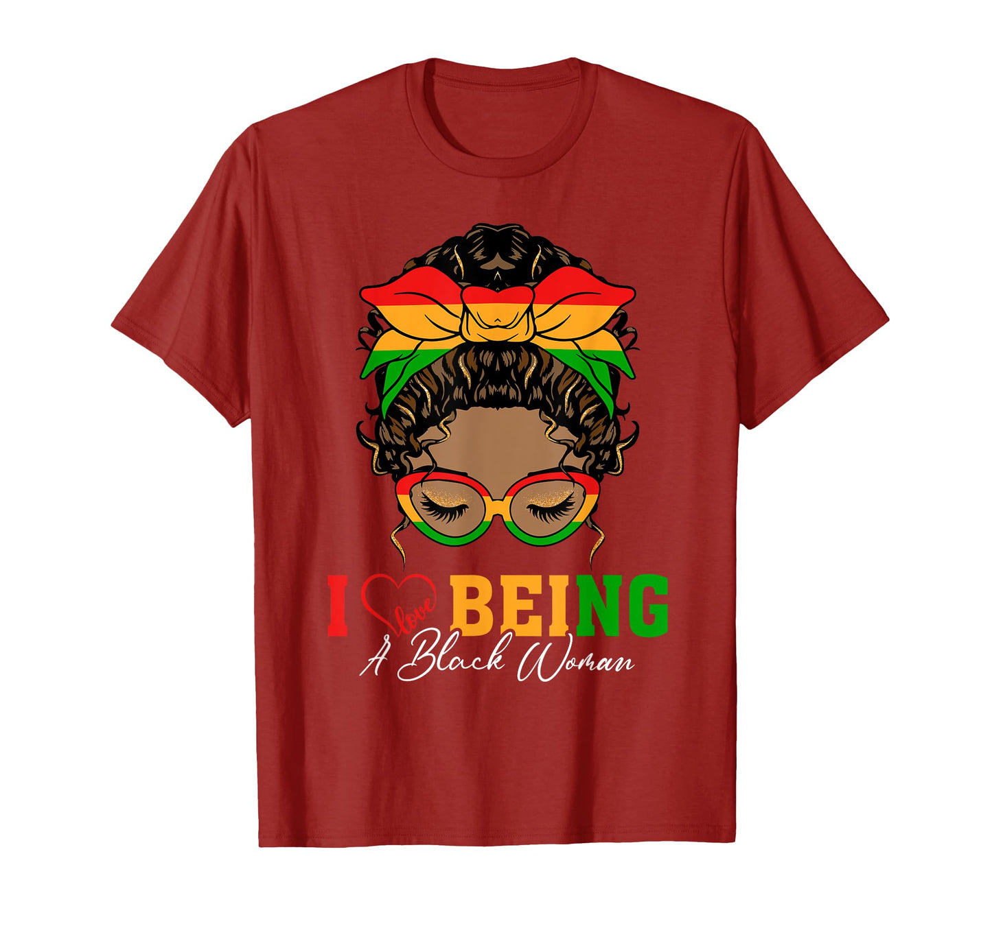 I Love Being A Black Woman Black History Month Women T-Shirt