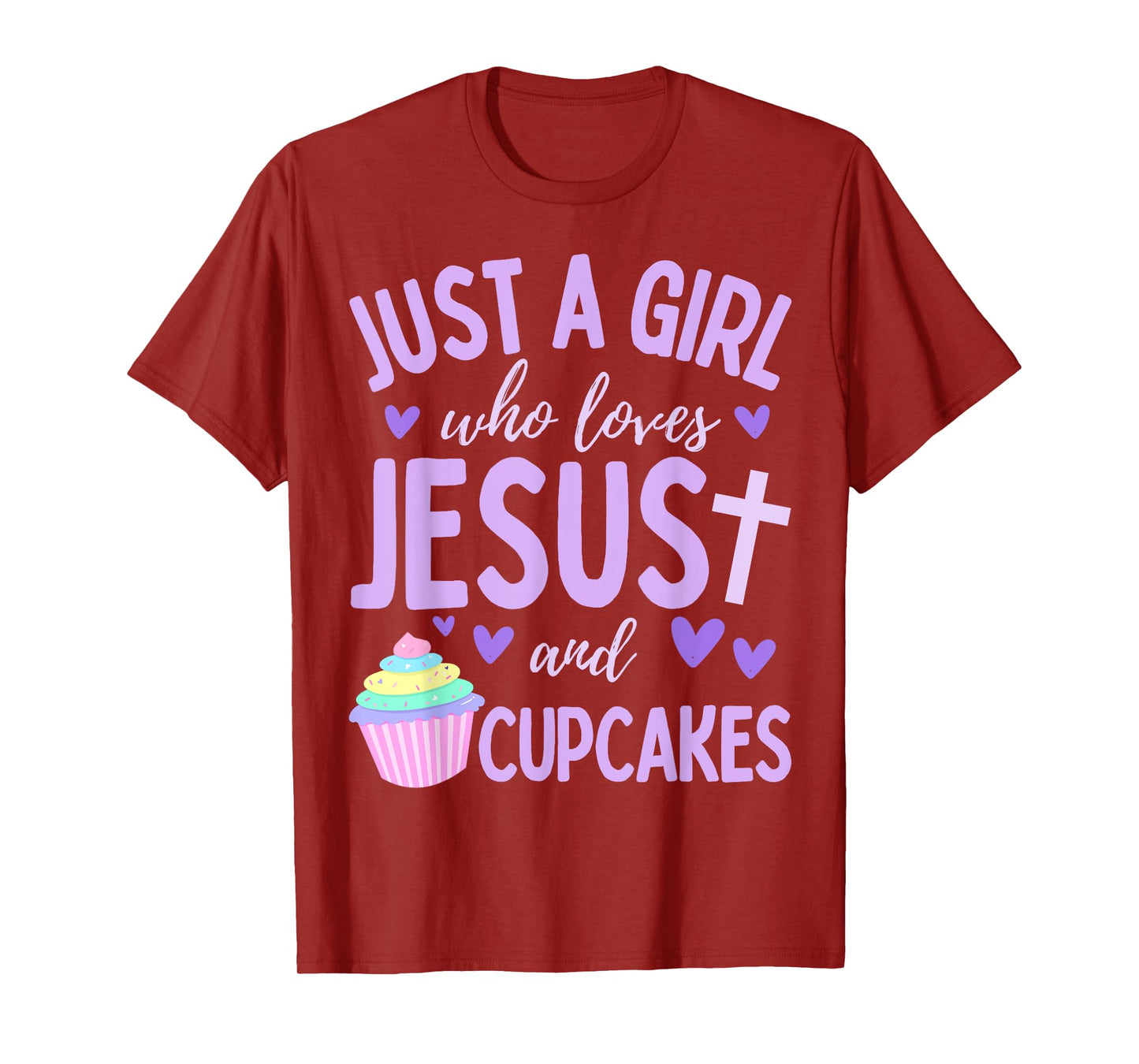 Just A Girl Who Loves Jesus and Cupcakes Christian Funny T-Shirt