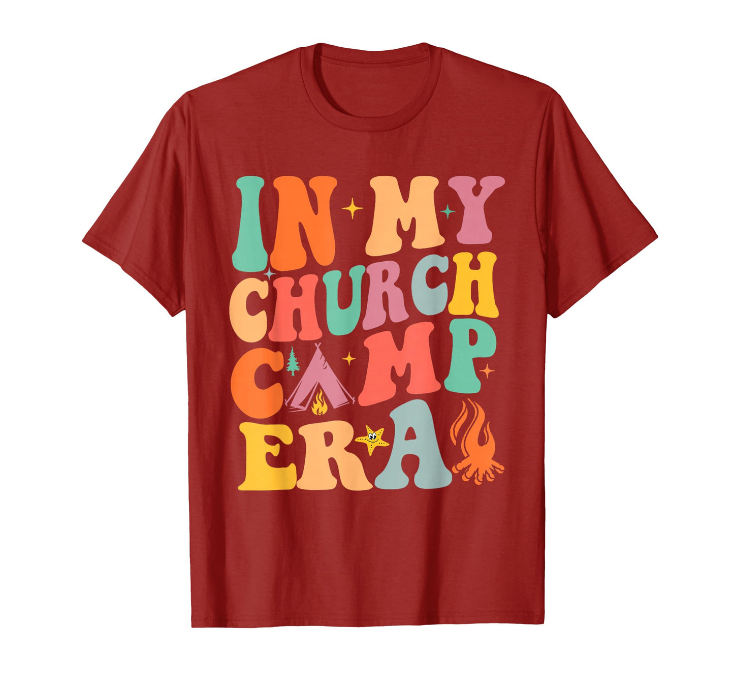 In My Church Camp Era Funny Summer Camping T-Shirt
