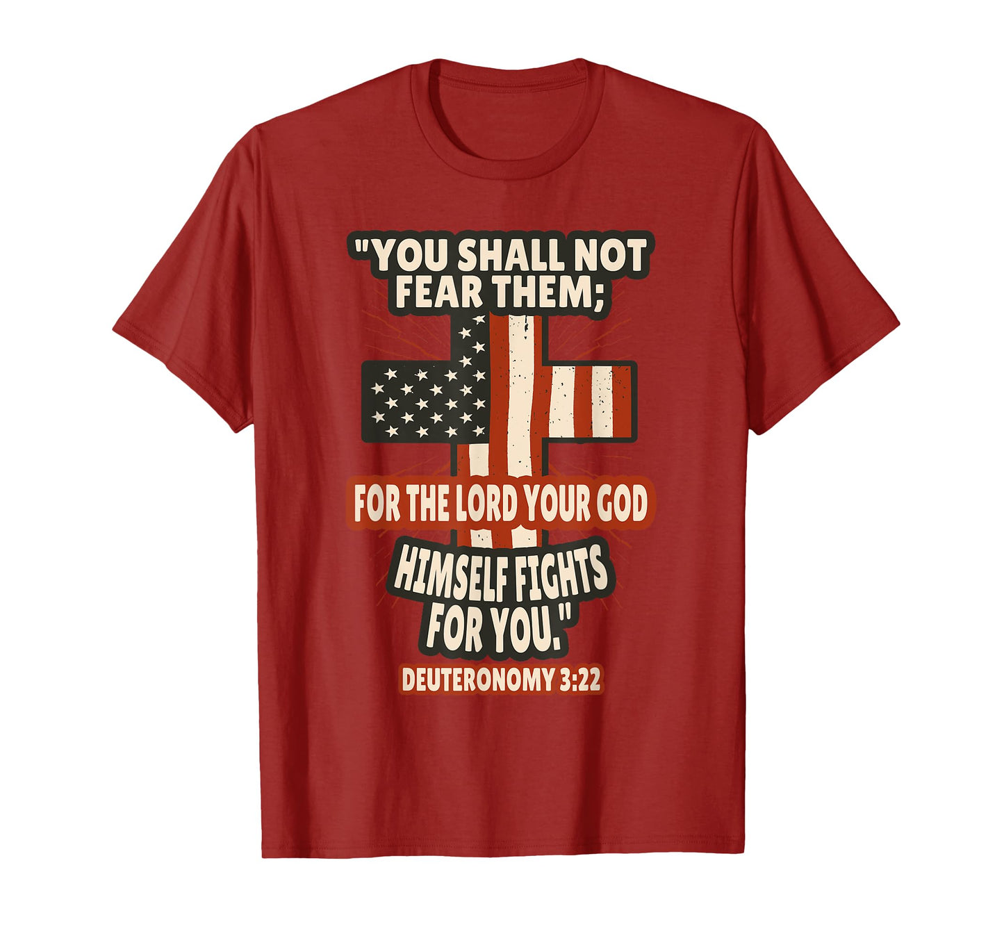 Deuteronomy 3:22 Bible Verses Scripture T-Shirt