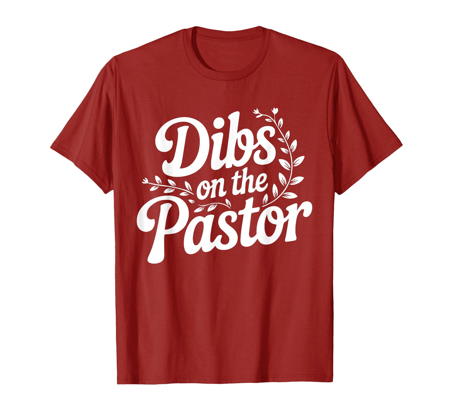 Groovy Dibs On The Pastor Funny Wife School T-Shirt