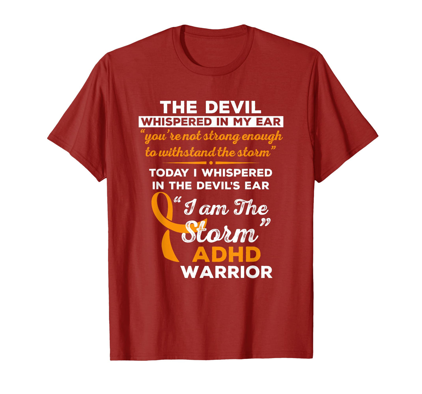 I Am the Storm ADHD Warrior T-Shirt T-Shirt