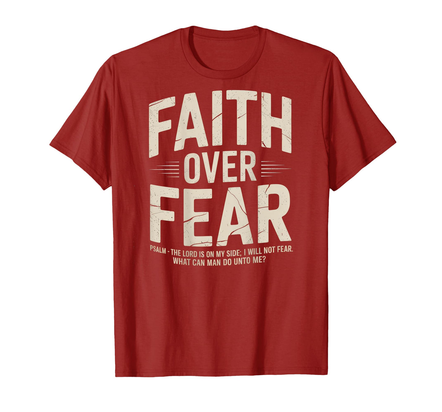Faith Over Fear Christian Bible God Jesus Christ T-Shirt