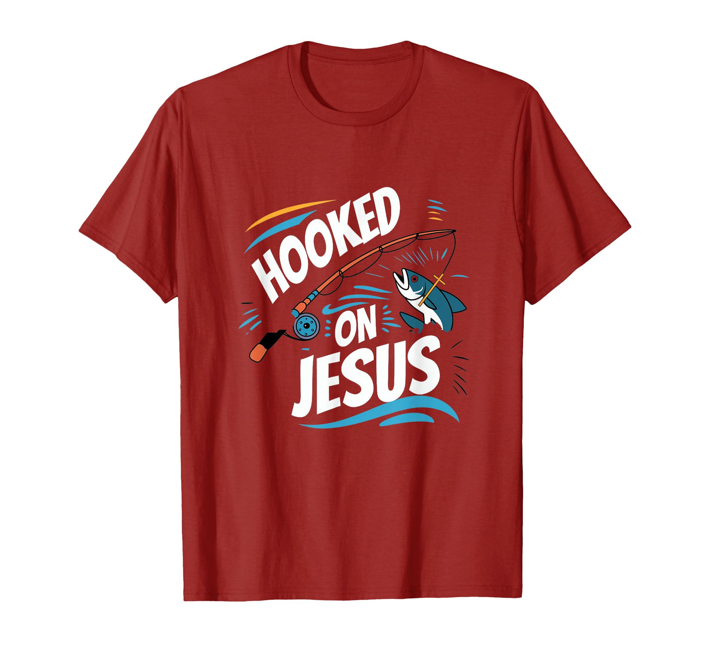 Hooked on Jesus Fishing Christian Religious God T-Shirt