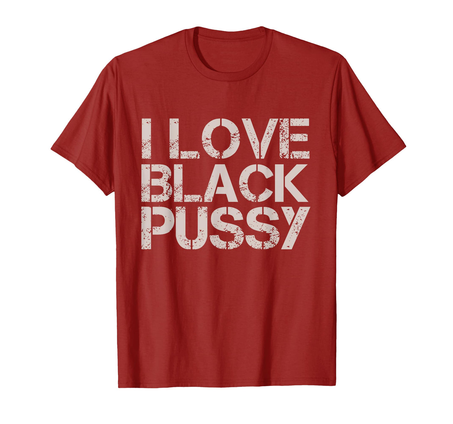 Vintage I Love Black Pussy Funny Adult Humor Sarcastic Women T-Shirt