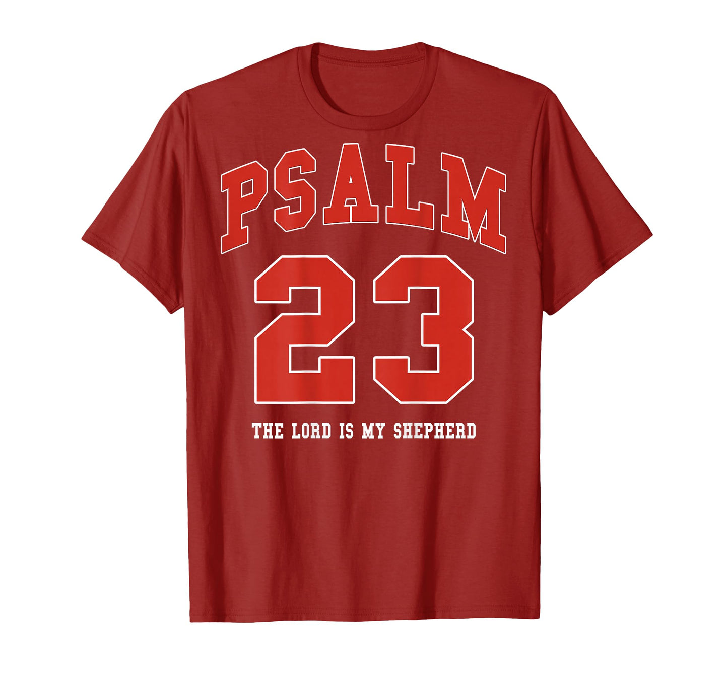 Jesus Psalm 23 The Lord is My Shepherd Christian (on Back) T-Shirt