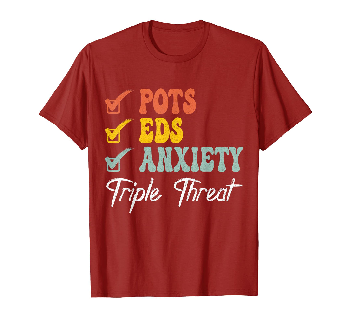 Pods Eds Anxiety Triple Treats Retro POTS and EDS Awareness T-Shirt