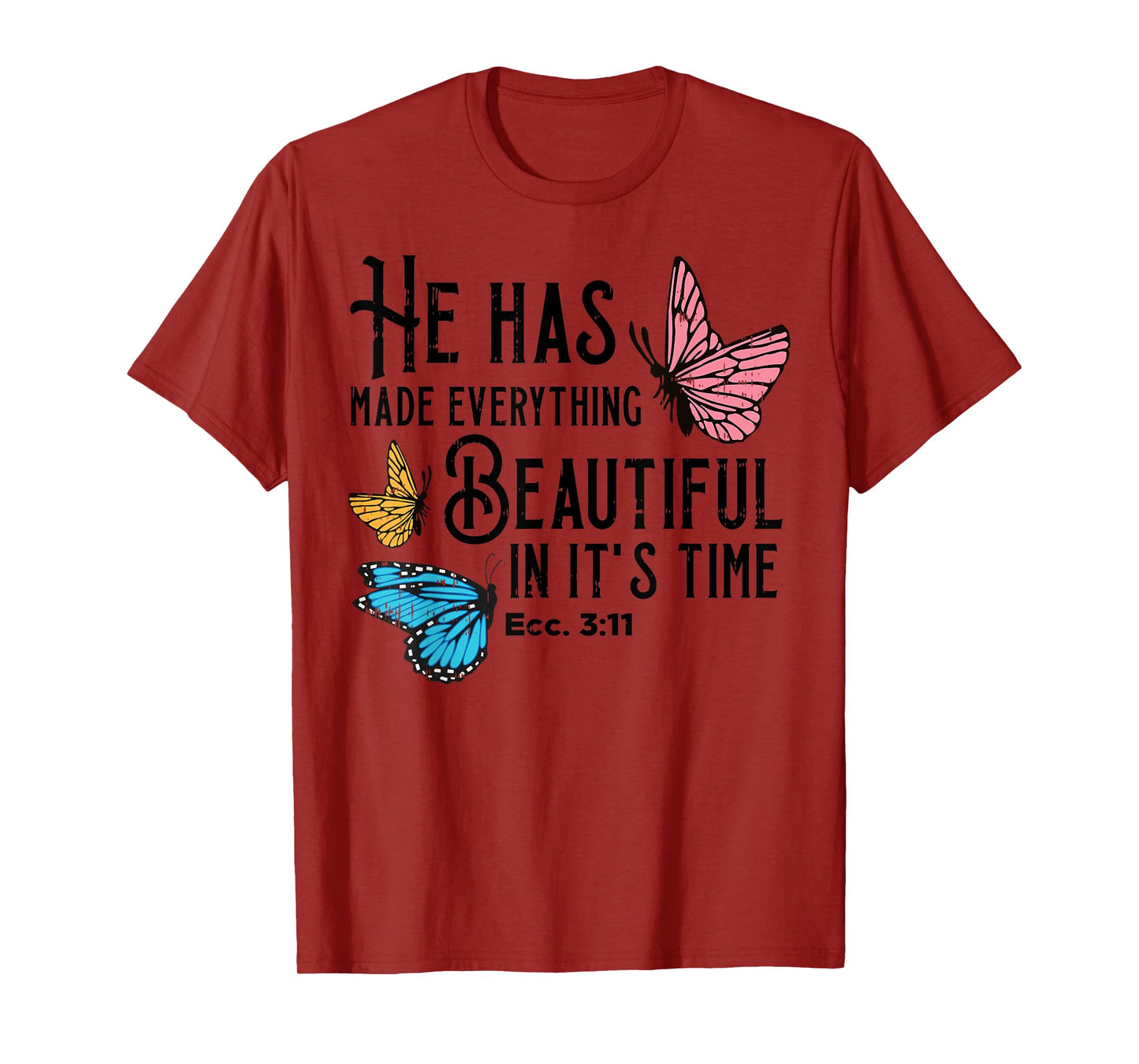 Everything Beautiful Bible Verse God Jesus Christian Gift T-Shirt