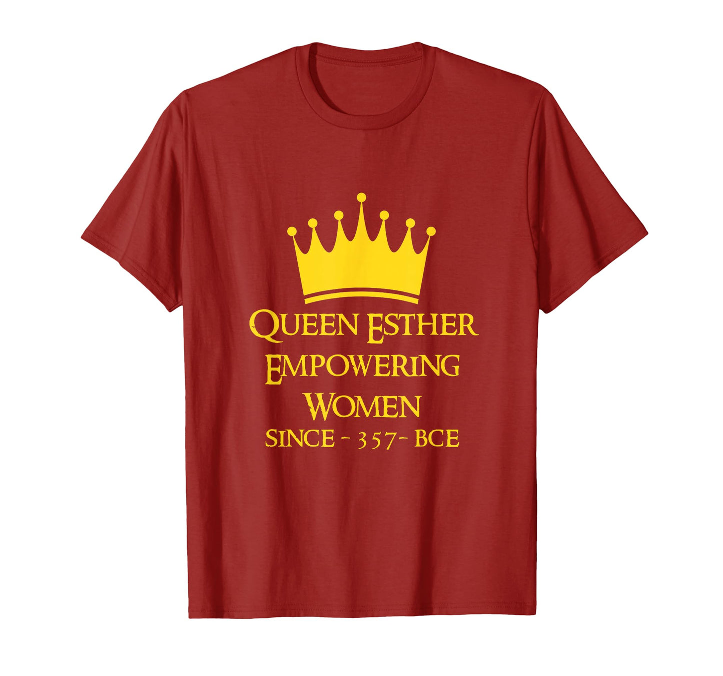 Queen Esther Empowering Women Happy Purim Feminist Costume T-Shirt