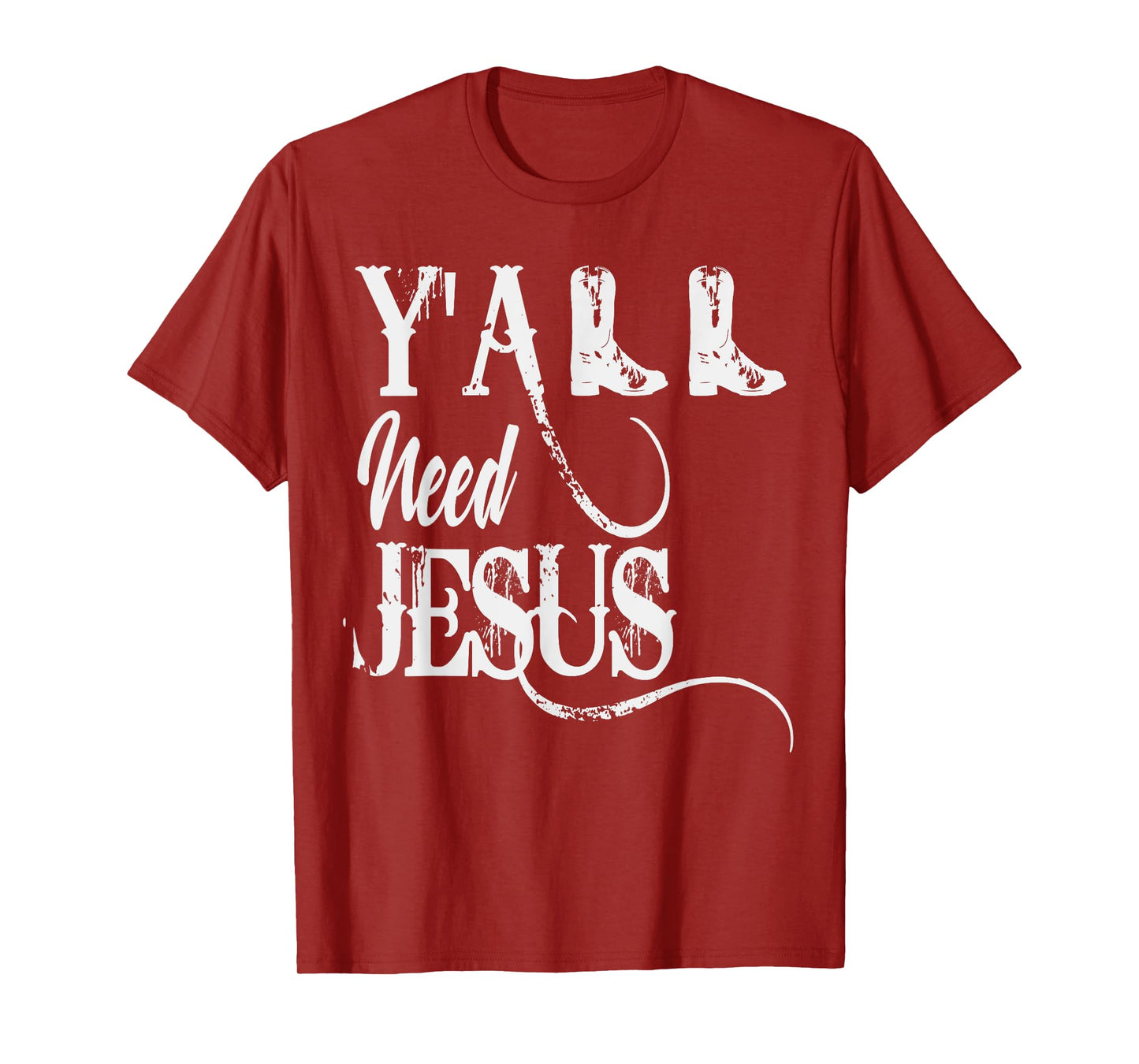 Y'ALL Need Jesus Country T-Shirt