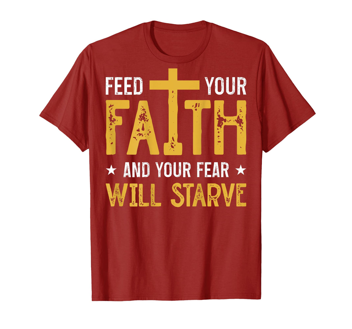 Jesus Cross Bible Faith Over Fear Put God First ART ON BACK T-Shirt