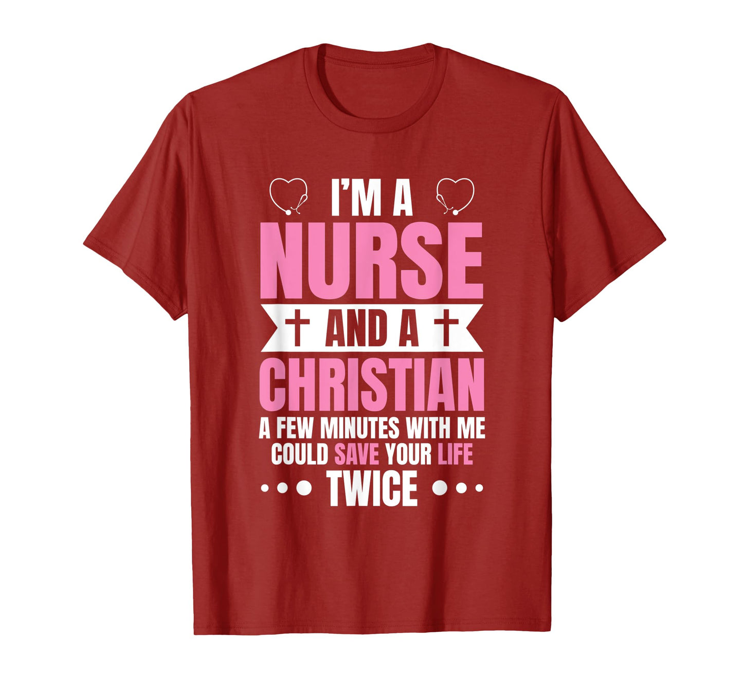 I'm A Nurse - Funny Nursing Practitioner Christian RN LPN T-Shirt