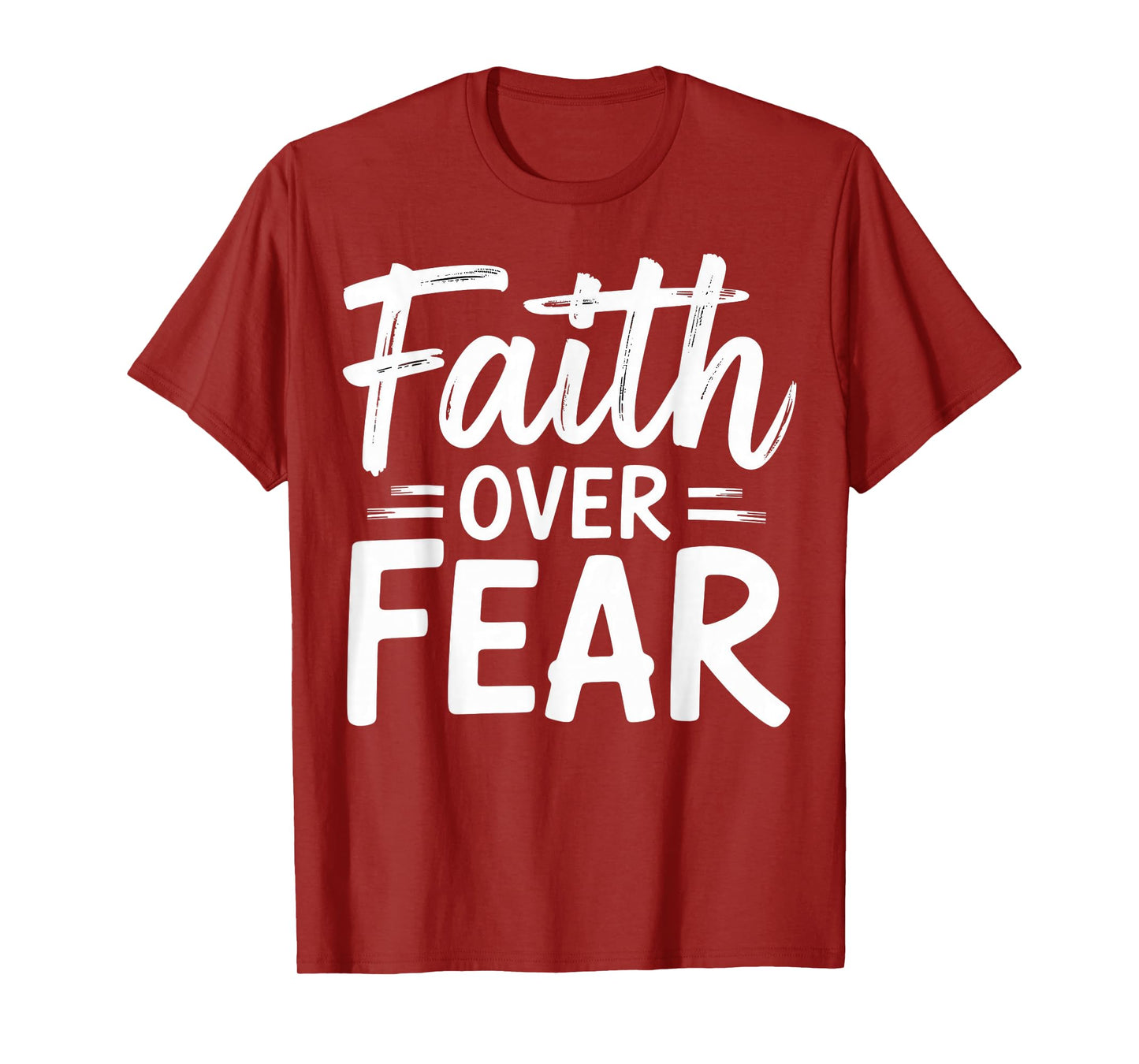 Faith Over Fear Inspirational Quote Design T-Shirt