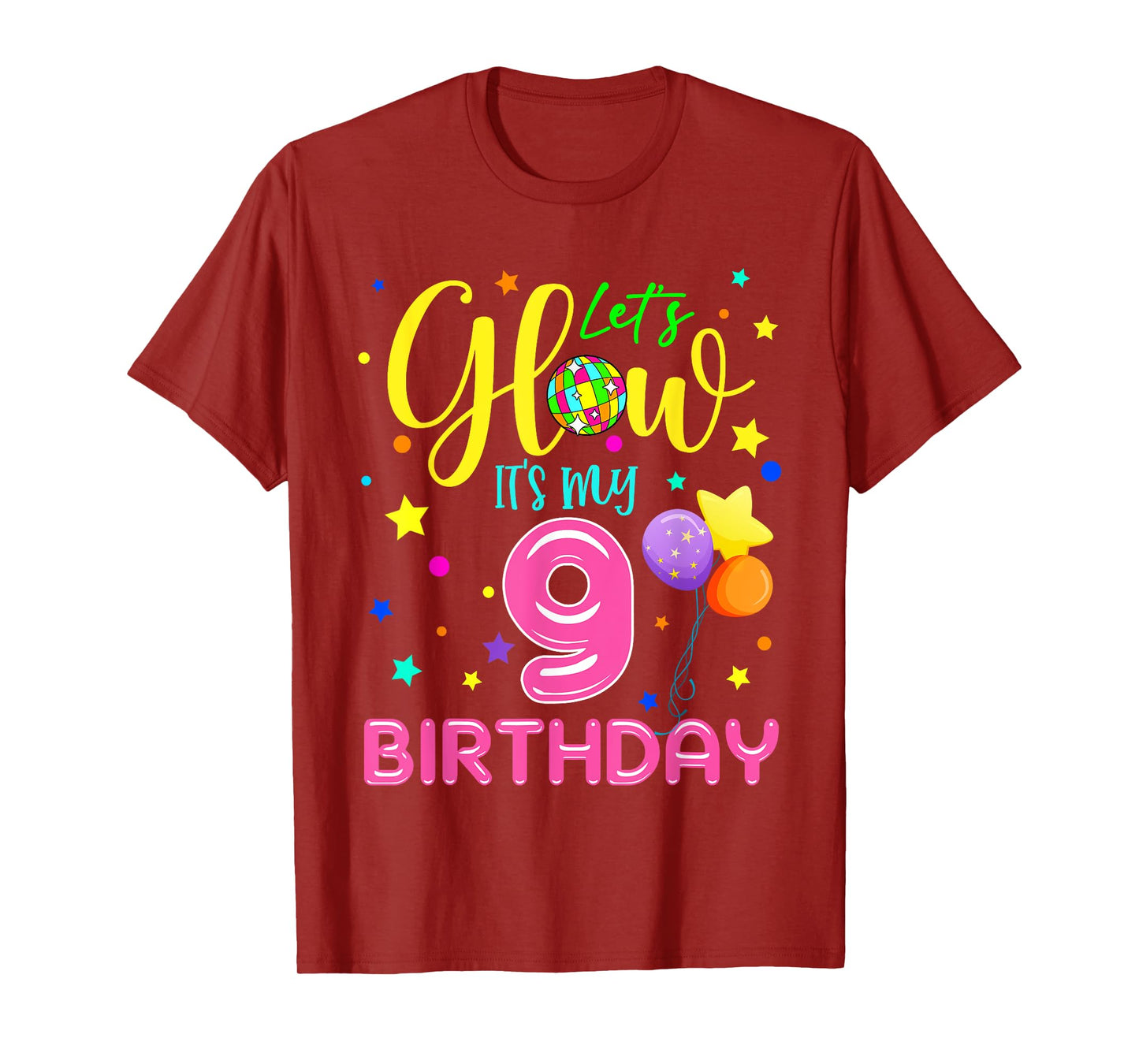 Lets Crazy It's My 9th Birthday Party Glowing 80s Group Team T-Shirt